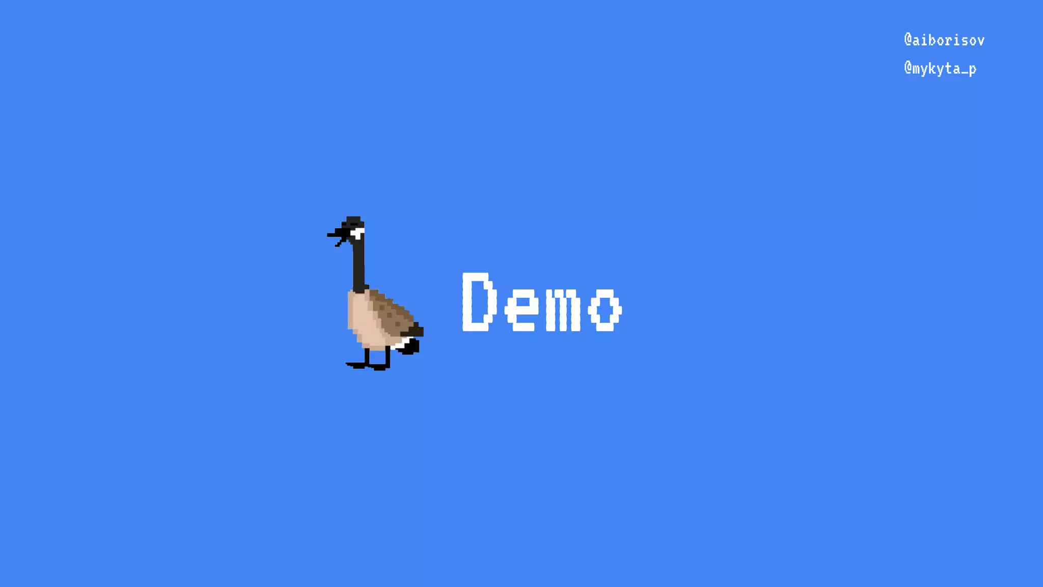 Demo @aiborisov @mykyta_p 