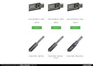 Linear slide 900mm x 160kg
$307.40
ADD TO
CART
Linear slide 800mm x 180kg
$282.21
ADD TO
CART
Linear slide 1000mm x 140kg
$336.11
ADD TO
CART
Drawer Slides - Light Duty Drawer Slides - Light Duty
Locking
Drawer Slides - Medium Duty
PDF generated automatically by the HTML to PDF API of PDFmyURL unblock Netflix
 