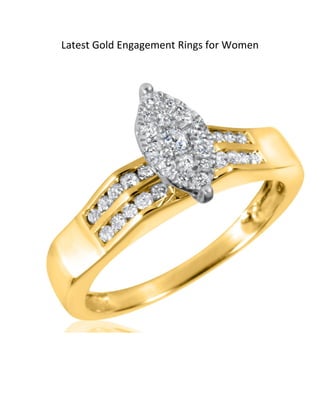 Latest Gold Engagement Rings for Women 
 