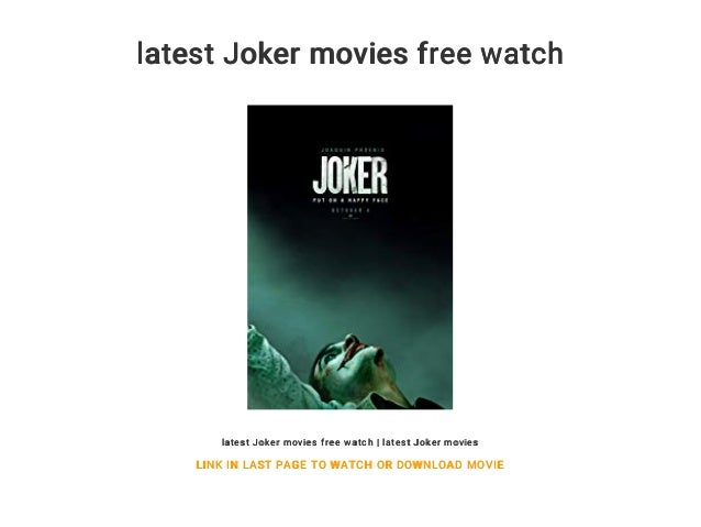 Latest Joker Movies Free Watch