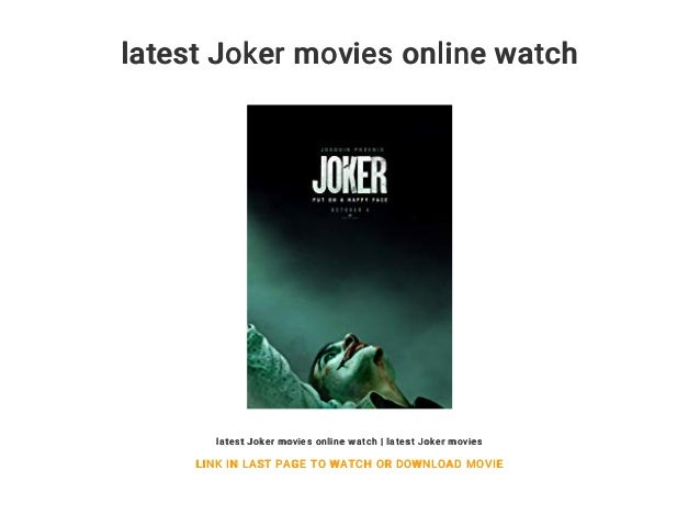 Latest Joker Movies Online Watch