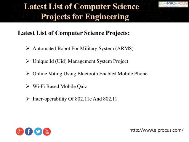 latest list of computer science projects for engineering computerscience project