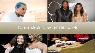 Latest Music News of this week
 