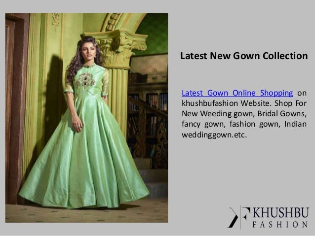 new latest gown
