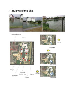 1.3)Views of the Site
 