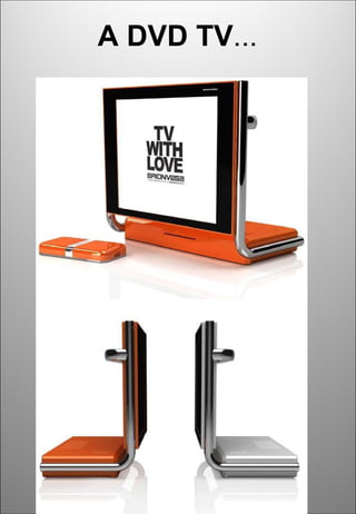 A DVD TV ... 