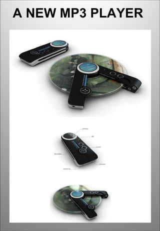 A NEW MP3 PLAYER   
