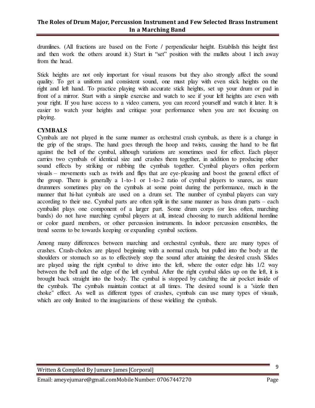 Latest the role of drum major, percussion instrument and few selected…