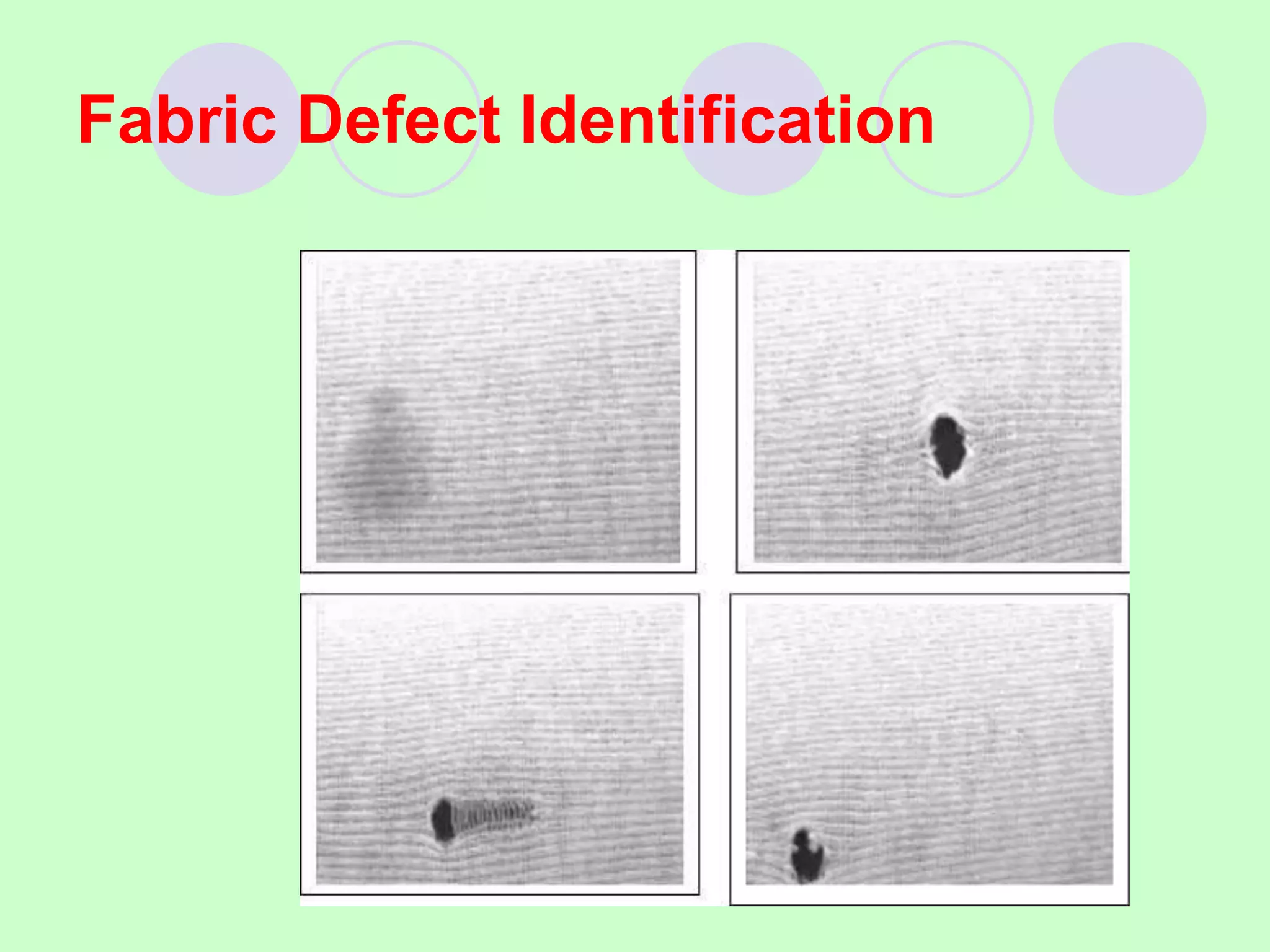 Fabric Defect Identification
 