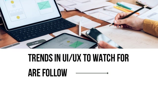 Latest UI/UX Design Trends That Will Rule | PDF
