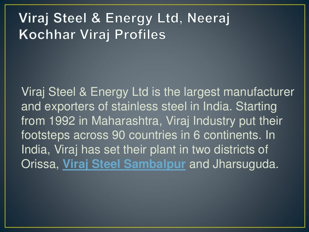Latest Update of Viraj Steel Sambalpur, Viraj Steel Jharsuguda