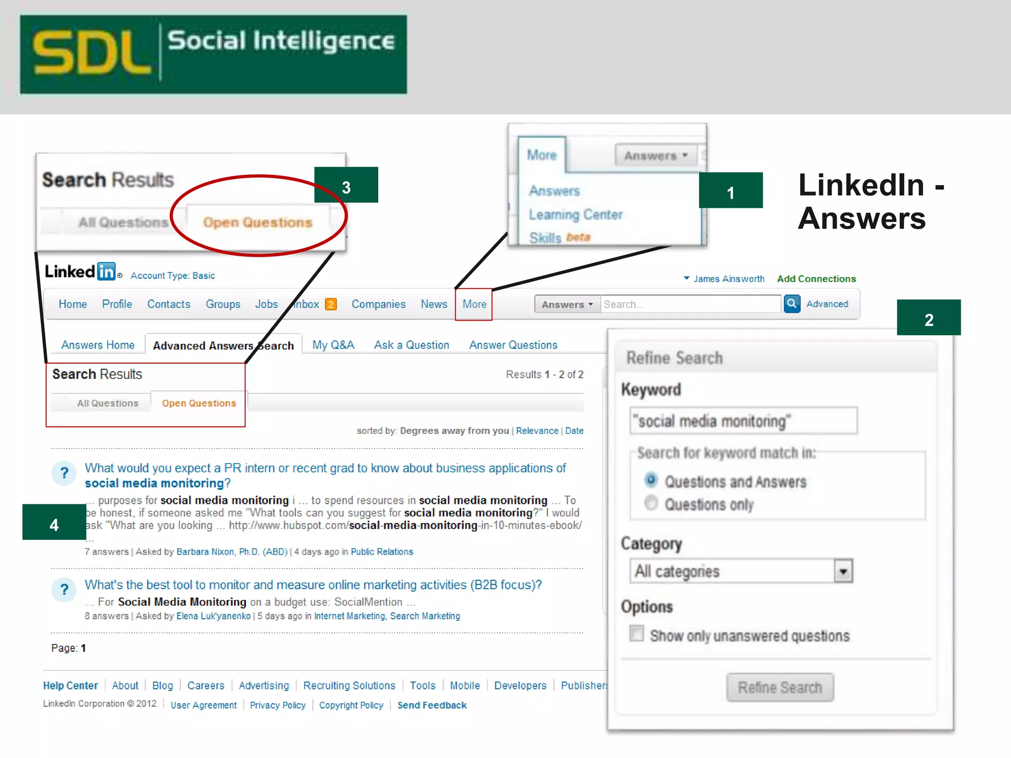 LinkedIn - 
Answers 
4 
3 1 
2 
 