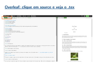 Overleaf: clique em source e veja o .tex
 