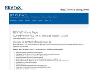 REVTeX https://journals.aps.org/revtex
 