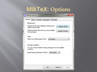 MikTeX: Options
 
