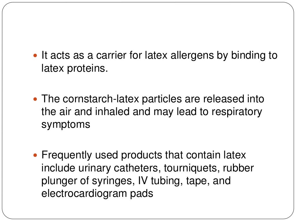 Latex allergy and its management