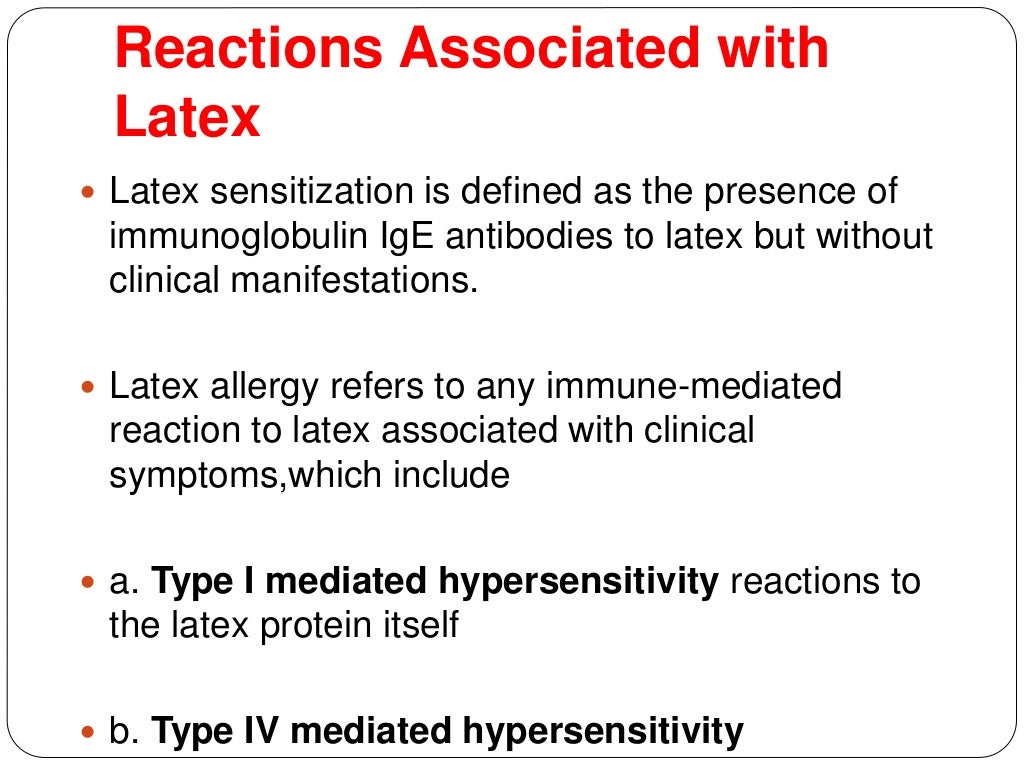 Latex allergy and its management