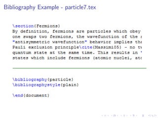 Bibliography Example - particle7.tex

 