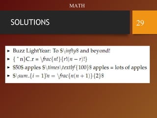 SOLUTIONS 29
MATH
 
