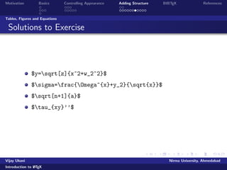 lename.tex command 
on DOS prompt or click TEX button in the menubar 
View the dvi output 
To get pdf output, the command is pd
atex  