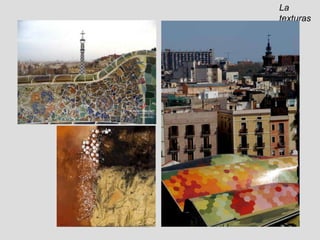La texturas