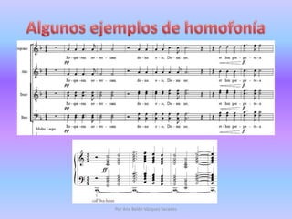 Algunos ejemplos de homofoníaPor Ana Belén Vázquez Secades