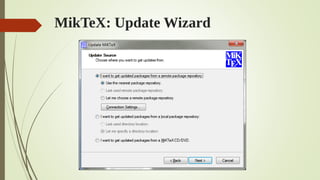 MikTeX: Update Wizard
 