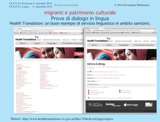 Infermieristica transculturale. Strumenti operativi. Ipasvi Latina - Frosinone.