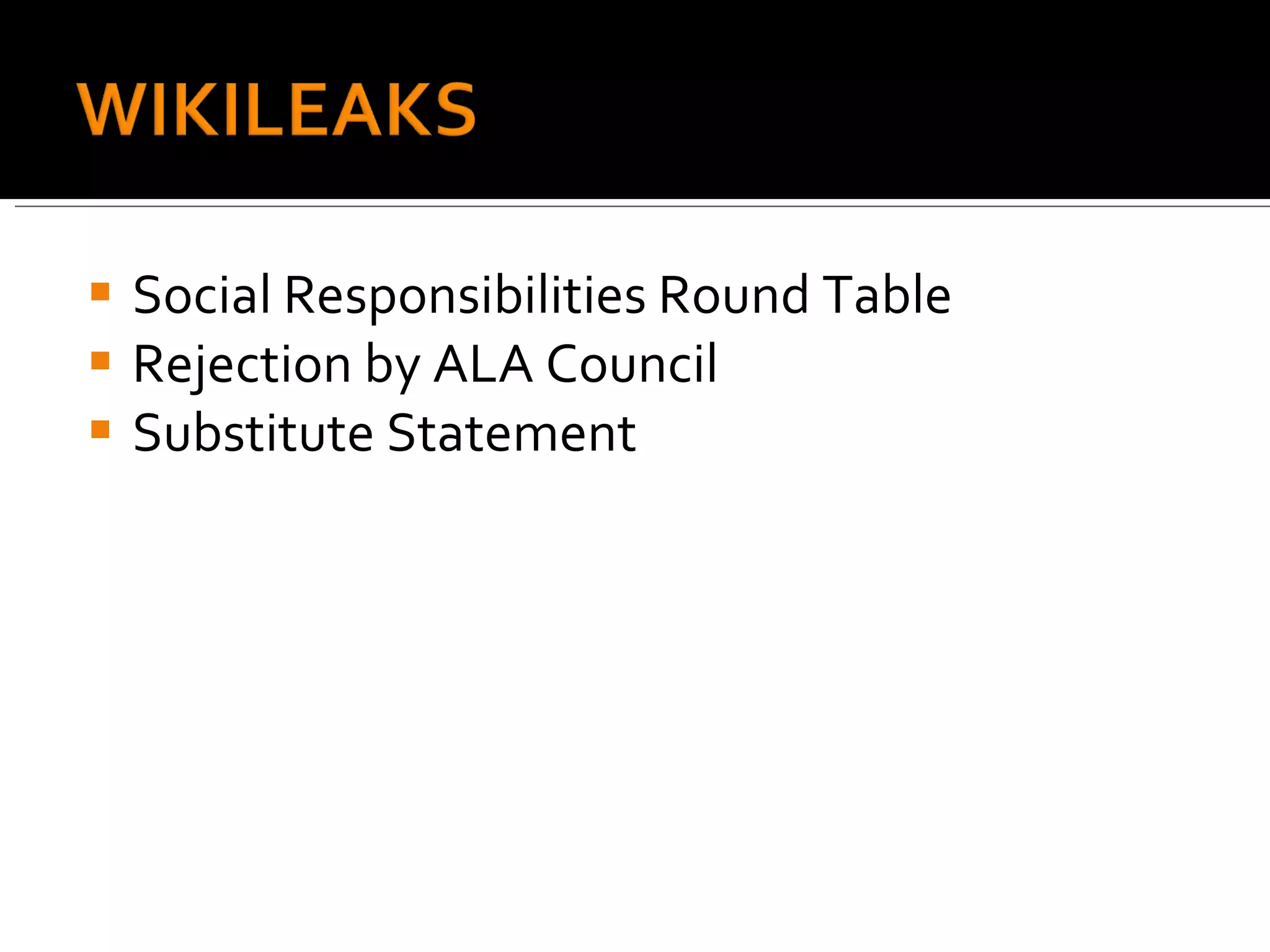 Social Responsibilities Round Table Rejection by ALA Council Substitute Statement 