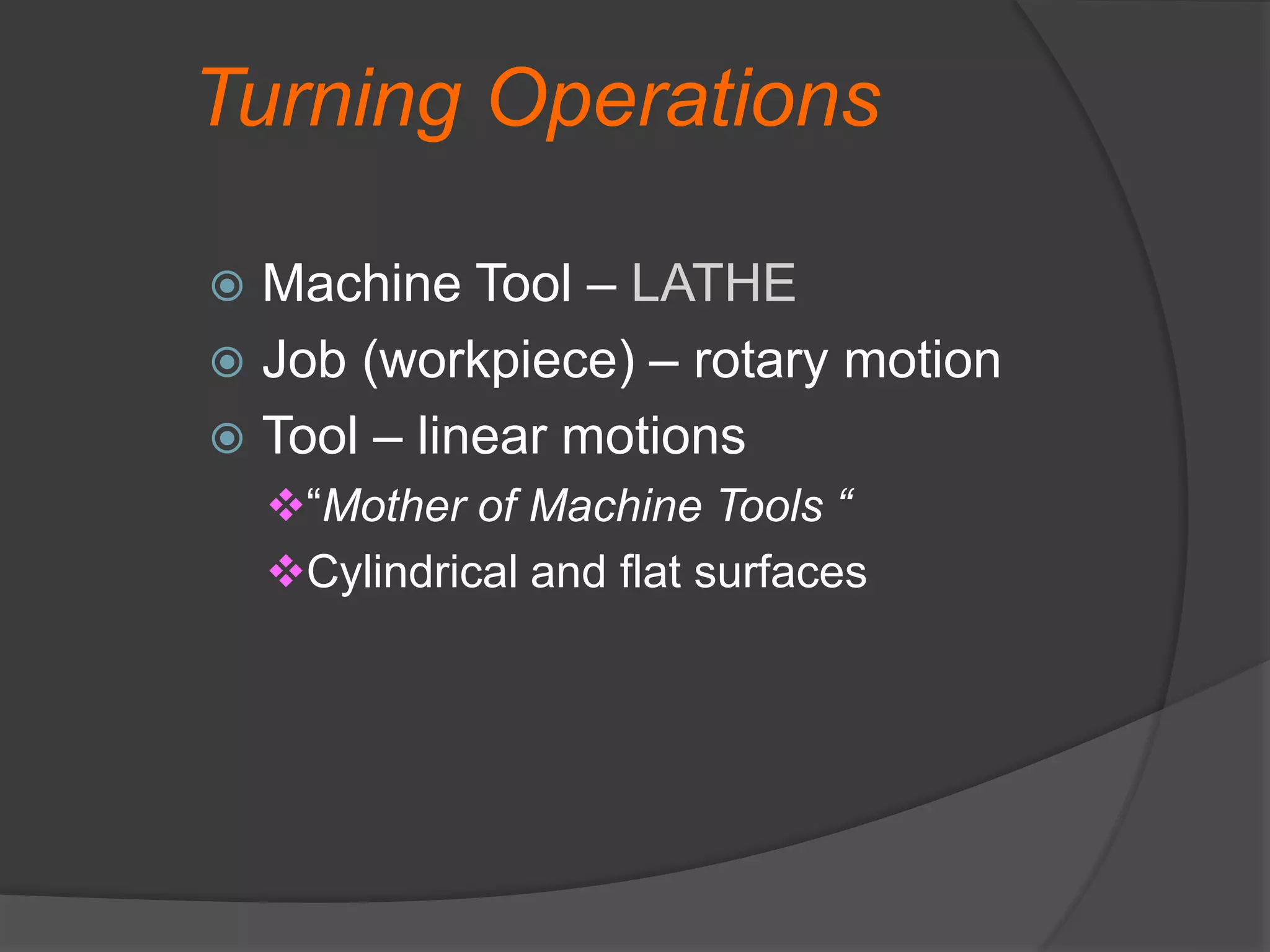 Lathe Machine Metal Cutting | PPTX