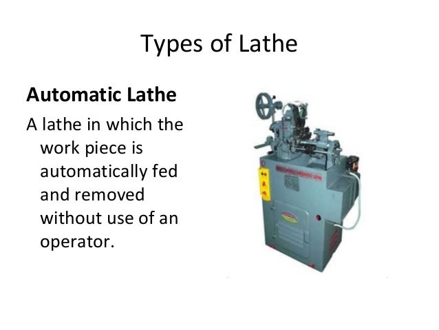 lathe machine ppt how a lathe works