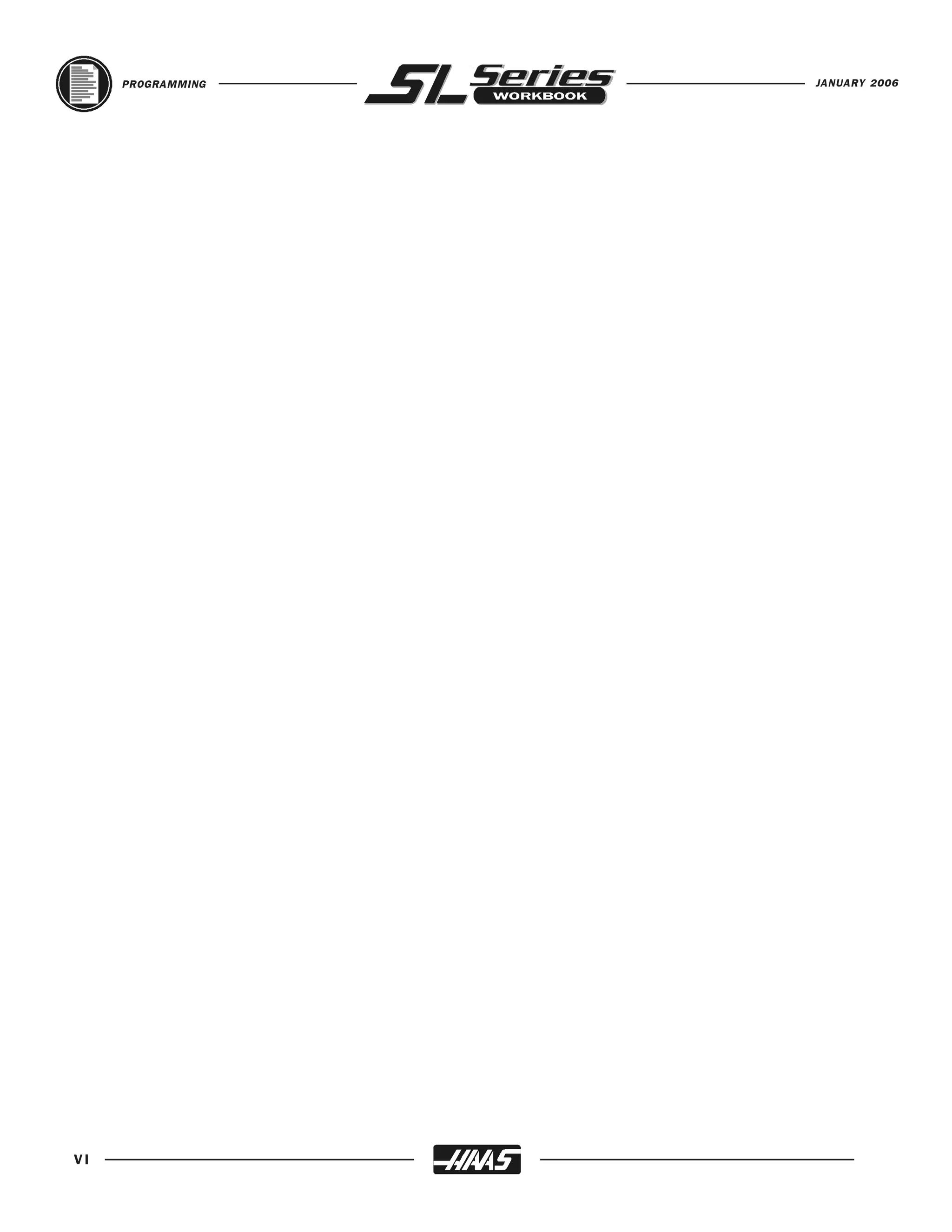 PROGRAMMING   JANUARY 2006




VI
 