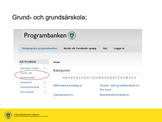 Grund- och grundsärskola;




UTBILDNINGSFÖRVALTNINGEN
ENHETEN FÖR INFORMATION, KOMMUNIKATION OCH TELEFONI
 