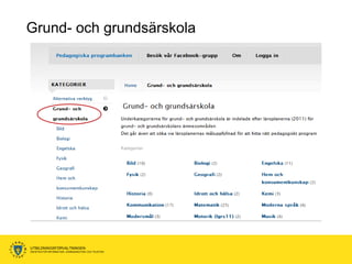 Grund- och grundsärskola




UTBILDNINGSFÖRVALTNINGEN
ENHETEN FÖR INFORMATION, KOMMUNIKATION OCH TELEFONI
 