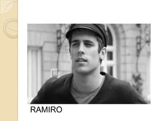 RAMIRO
 