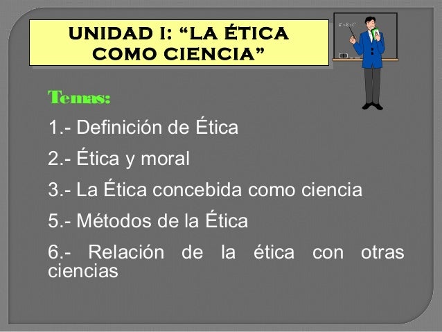 La ética como ciencia