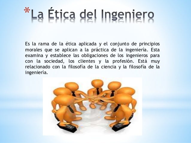 La ética del ingeniero