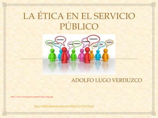 ADOLFO LUGO VERDUZCO
http://biblio.juridicas.unam.mx/libros/3/1374/15.pdf
http://www.oic.sep.gob.mx/portal3/img/codigo.jpg
 