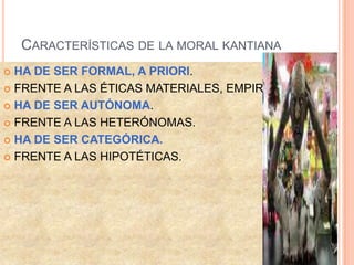 La Tica Kantiana Por A Alba PPTX kant