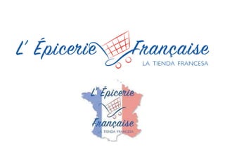 La Tienda Francesa - Faites vos courses de produits français "en ligne" au Mexique !