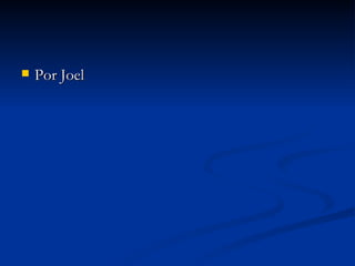 Por Joel 