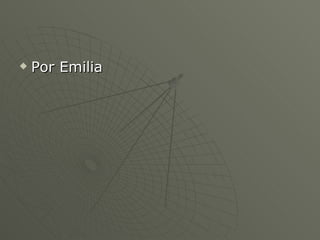 Por Emilia 