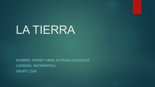 La tierra | PPT