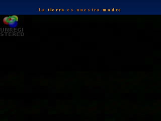 La  tierra  es nuestra  madre 