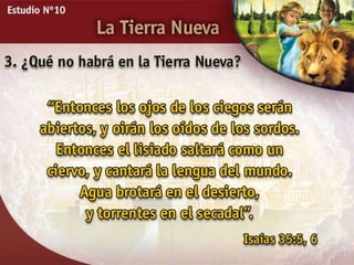 Estudio Bíblico: La tierra nueva