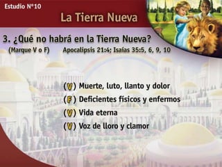Estudio Bíblico: La tierra nueva