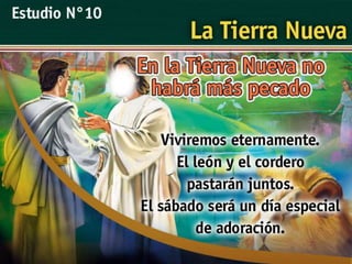 Estudio Bíblico: La tierra nueva