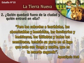 Estudio Bíblico: La tierra nueva