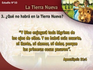 Estudio Bíblico: La tierra nueva