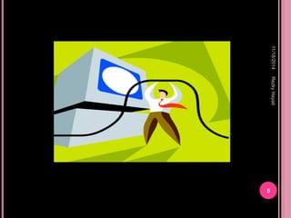 11/18/2014 
5 
Rezky Hayati 
